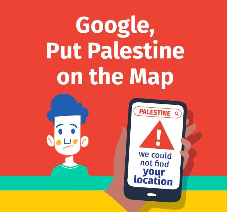 Palestine Digital Rights coalition denounces Google maps’ digital discrimination