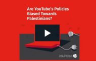 New research by social media center finds YouTube policies are biased against Palestinians